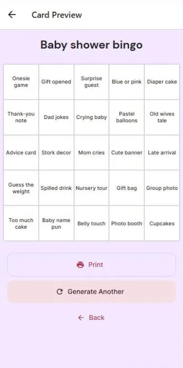 A generated 5 by 5 baby shower bingo card with Print and Generate Another buttons